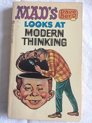Imagen de archivo de Mad's Dave Berg Looks at Modern Thinking a la venta por Wonder Book