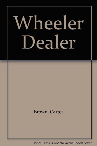 Wheeler Dealer (9780451066466) by Brown, Carter