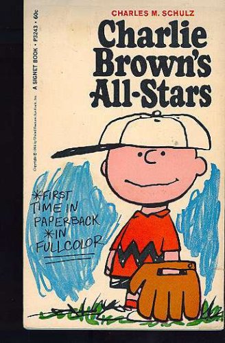 Charlie Browns All Stars - Schulz, Charles M.: 9780451067692 - AbeBooks