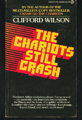 Imagen de archivo de The Chariots Still Crash a la venta por Wonder Book