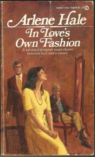 In Love's Own Fashion (9780451068460) by Hale, Arlene