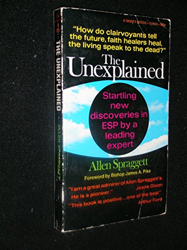 9780451070524: The Unexplained