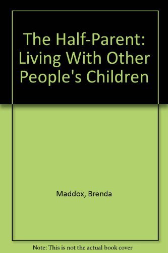 The Half-parent (9780451072146) by Maddox, Brenda