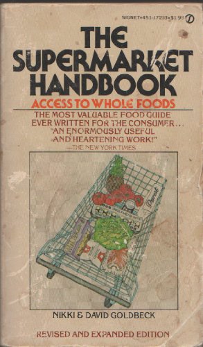 Stock image for The Supermarket Handbook: Access to Whole Foods for sale by Persephone's Books
