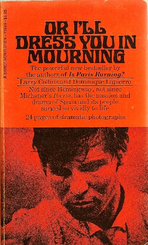 Or I'll Dress You in Mourning (9780451072474) by Larry Collins