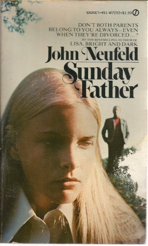 SUNDAY FATHER - NEUFELD, JOHN