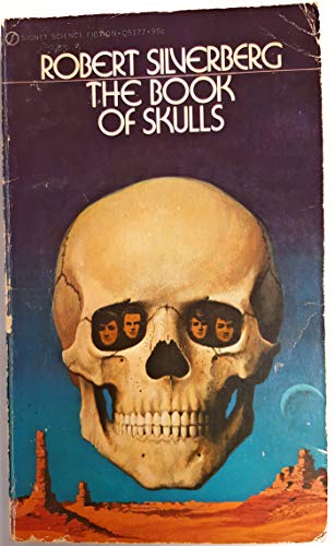 The Book of Skulls (9780451073853) by Silverberg, Robert
