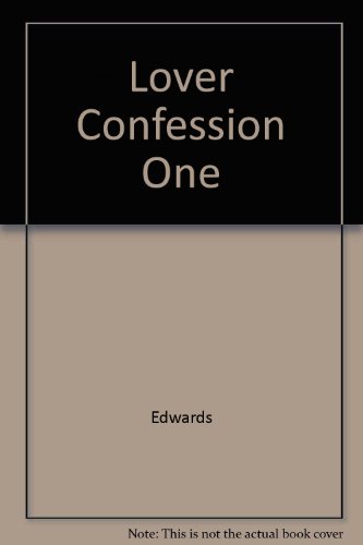 Lover Confession One (9780451073921) by Edwards