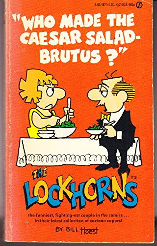 The Lockhorns No. 3: Who Made the Caesar Salad - Brutus?