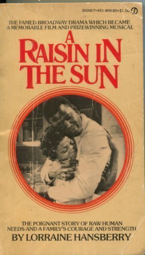 Imagen de archivo de A Raisin in the Sun and The Sign in Sidney Brusteins Window a la venta por Hawking Books