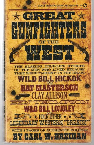 9780451074348: Great Gunfighters of the West