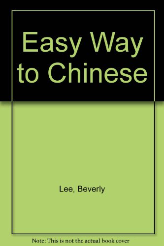 9780451074775: Easy Way to Chinese