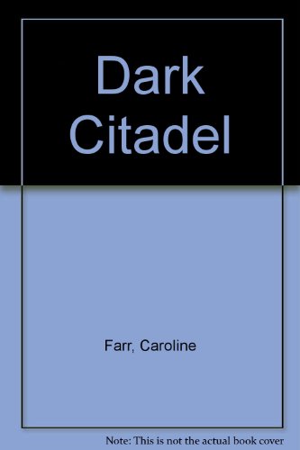 Beispielbild fr Dark Citadel zum Verkauf von ThriftBooks-Atlanta
