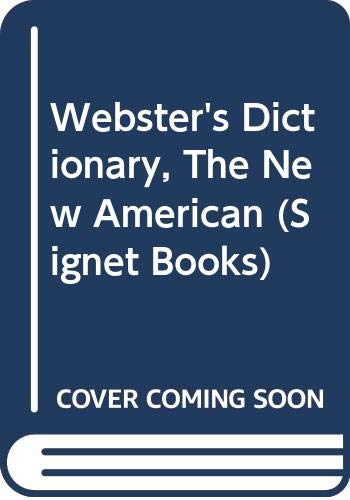 Imagen de archivo de Webster's Dictionary, the New American a la venta por ThriftBooks-Dallas