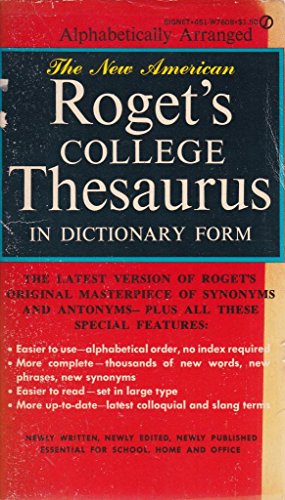 Imagen de archivo de The New America Roget's College Thesaurus in Dictionary Form a la venta por ThriftBooks-Atlanta