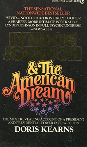 Beispielbild fr Lyndon Johnson and the American Dream zum Verkauf von Better World Books