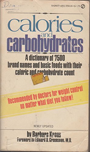 Beispielbild fr Calories and Carbohydrates zum Verkauf von Better World Books