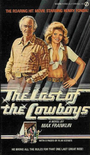 9780451077349: The Last of the Cowboys