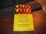 Beispielbild fr Caldo Largo zum Verkauf von Better World Books: West