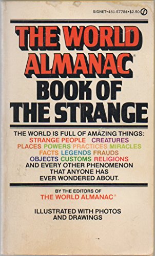 The World Almanac Book of the Strange (9780451077844) by The Editors Of The World Almanac