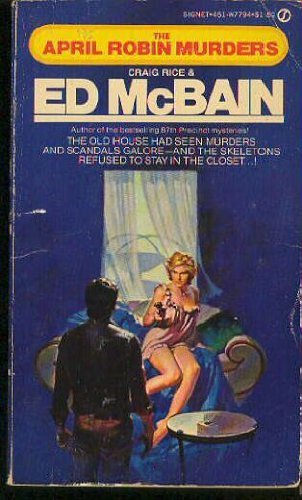 The April Robin Murders (9780451077943) by Rice, Scott; McBain, Ed