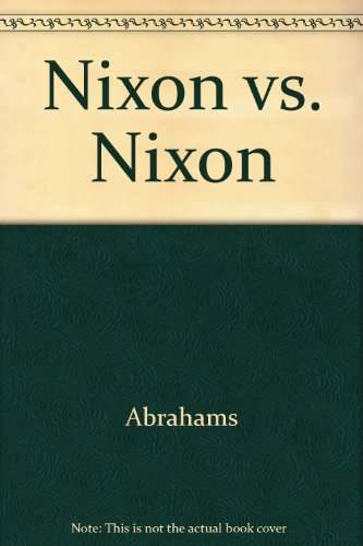Nixon vs. Nixon (9780451079022) by Abrahams