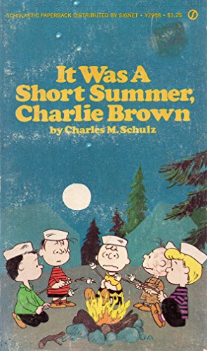 9780451079589: It Was a Short Summer, Charlie Brown