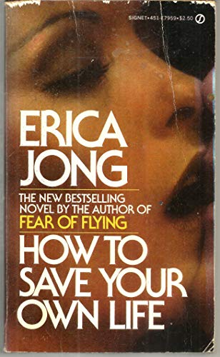 Beispielbild fr How to Save Your Own Life zum Verkauf von Wonder Book