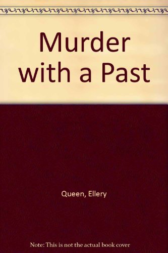 Murder with a Past / Kill as Directed (9780451080257) by Queen, Ellery