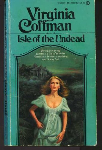 Isle of the Undead (9780451080325) by Coffman, Virginia