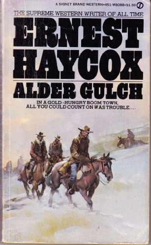 9780451080882: Alder Gulch