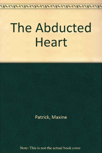 9780451080943: The Abducted Heart