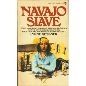 9780451081285: Navajo Slave