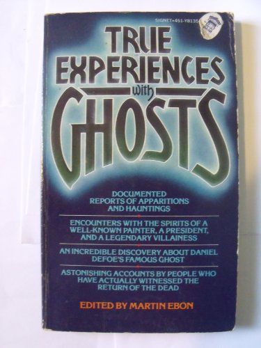 9780451081353: True Experiences with Ghosts (Signet Books)