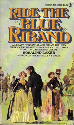 Ride the Blue Riband (9780451082527) by Laker, Rosalind