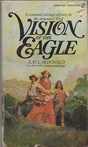 9780451082848: Title: The Vision of the Eagle