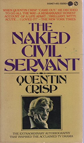 9780451082923: The Naked Civil Servant