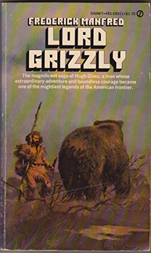 9780451083111: Lord Grizzly (Buckskin Man)