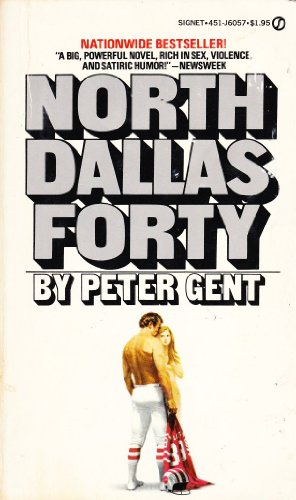 Imagen de archivo de North Dallas Forty (Signet J6057) a la venta por Gavin's Books