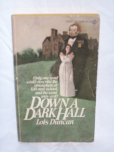 9780451083265: Down a Dark Hall by Lois Duncan