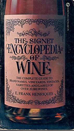 Stock image for Wine, the Signet Encyclopedia of for sale by ThriftBooks-Atlanta