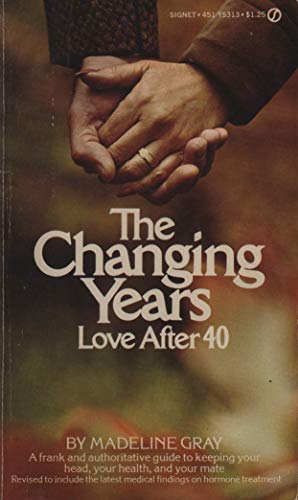 Stock image for The Changing Years for sale by Better World Books Ltd