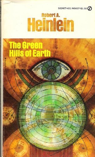 Imagen de archivo de The Green Hills of Earth (Future History, Vol. 2) a la venta por The Book Merchant, LLC