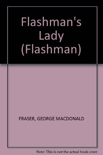 Stock image for Flashman's Lady for sale by Half Price Books Inc.