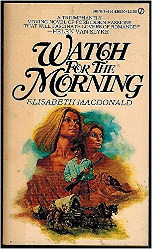 Imagen de archivo de Watch for the Morning a la venta por Colorado's Used Book Store
