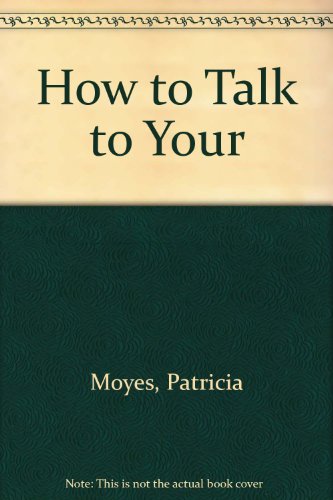9780451085603: How to Talk to Your