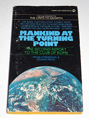 9780451085924: Mankind at the Turning Point