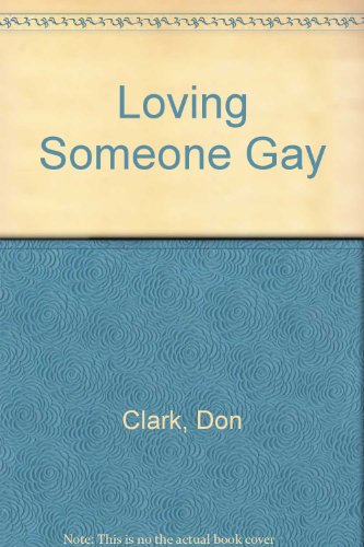 Stock image for Loving Someone Gay for sale by HPB Inc.