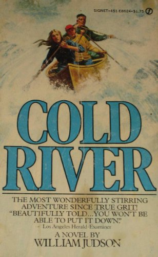 9780451086242: Cold River [Mass Market Paperback] by Judson, William