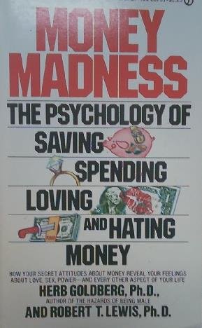 9780451087515: Money Madness [Mass Market Paperback] by Goldberg, Herb